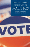 The Concise Oxford Dictionary of Politics