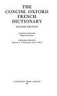 The Concise Oxford French Dictionary: French-English/English-French - Ferrar, H (Editor), and Hutchinson, Joyce A (Editor), and Biard, Jean-Dominique (Editor)