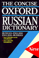The Concise Oxford Russian Dictionary - Howlett, Colin (Editor)