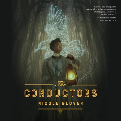 The Conductors Lib/E - Glover, Nicole, and Turpin, Bahni (Read by)