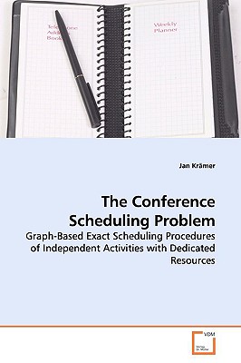 The Conference Scheduling Problem - Krmer, Jan