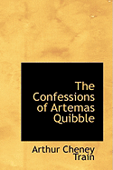 The Confessions of Artemas Quibble