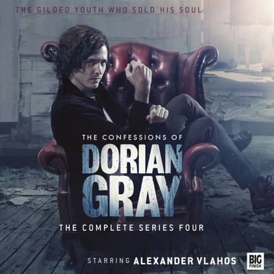 The Confessions of Dorian Gray - Series 4 - Handcock, Scott (Director), and Vlahos, Alexander (Performed by)