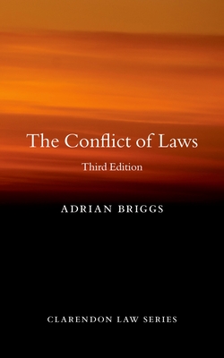 The Conflict of Laws - Briggs, Adrian