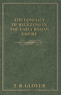 The Conflict of Religions in the Early Roman Empire