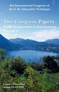 The Congress Papers: From Generation to Generation