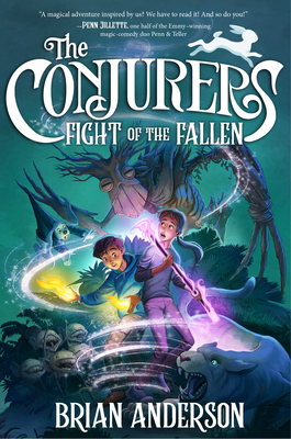 The Conjurers #3: Fight of the Fallen - Anderson, Brian