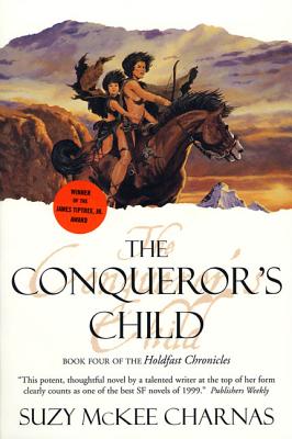 The Conqueror's Child - Charnas, Suzy McKee