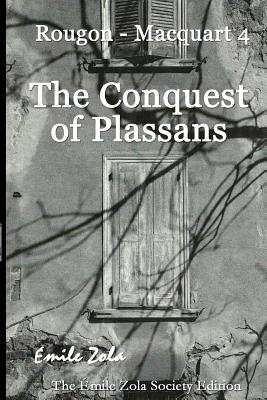 The Conquest of Plassans - Zola, Emile