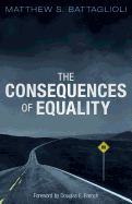 The Consequences of Equality