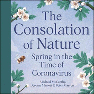 The Consolation of Nature: Spring in the Time of Coronavirus