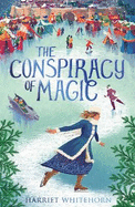 The Conspiracy of Magic