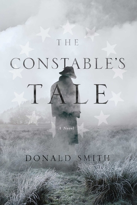 The Constable's Tale - Smith, Donald