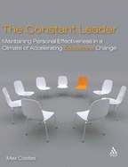 The Constant Leader: Maintaining Personal Effectiveness in a Climate of Accelerating Educational Change