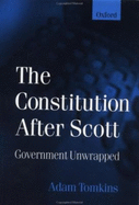 The Constitution After Scott: Government Unwrapped - Tomkins, Adam