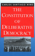 The Constitution of Deliberative Democracy