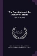 The Constitution of the Northwest States: 1971-72 Memo 6
