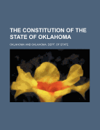 The Constitution of the State of Oklahoma