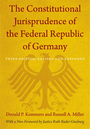 The Constitutional Jurisprudence of the Federal Republic of Germany: Third Edition, Revised and Expanded