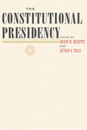 The Constitutional Presidency