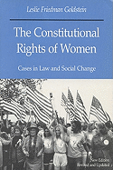 The Constitutional Rights of Women: Cases in Law and Social Change