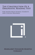 The Construction of a Diagnostic Reading Test: For Senior High School Students and College Freshmen