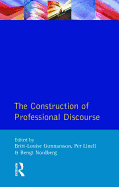 The Construction of Professional Discourse