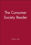 The Consumer Society Reader