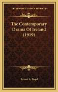 The Contemporary Drama of Ireland (1919)