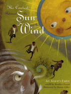 The Contest Between the Sun and the Wind: An Aesop's Fable