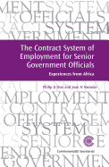 The Contract System of Employment for Senior Government Officials: Experiences from Africa