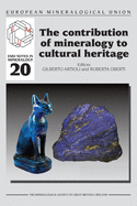 The Contribution of Mineralogy to Cultural Heritage