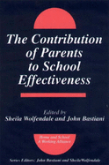 The Contribution of Parents to School Effectiveness