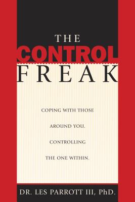 The Control Freak - Parrott, Les, Dr.