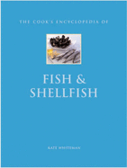 The Cook's Encyclopedia of Fish & Shellfish