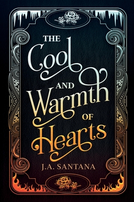 The Cool and Warmth of Hearts - Santana, J a