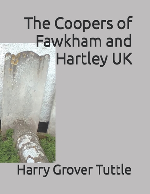 The Coopers of Fawkham and Hartley UK - Tuttle, Harry Grover