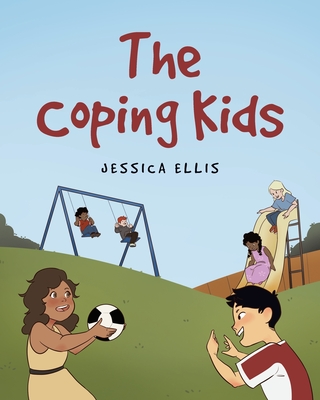 The Coping Kids - Ellis, Jessica