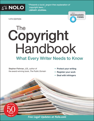 The Copyright Handbook: What Every Writer Needs to Know - Fishman, Stephen