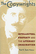 The Copywrights: Intellectual Property and the Literary Imagination