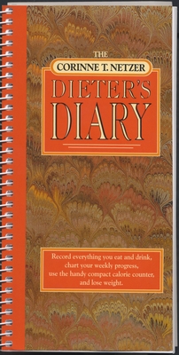 The Corinne T. Netzer Dieter's Diary - Netzer, Corinne T