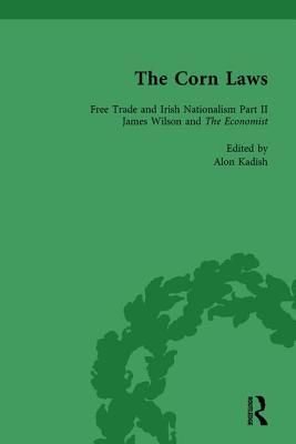 The Corn Laws Vol 3 - Kadish, Alon