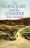 The Corncrake and the Lysander - Macdonald, Finlay J.