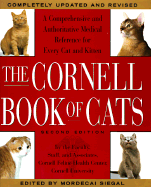 The Cornell Books of Cats: The Comprehensive and Authoritative Medical Reference for Every Cat and Kitten