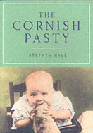 The Cornish Pasty - Hall, Stephen