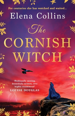 The Cornish Witch: A BRAND NEW utterly spellbinding historical novel from Elena Collins - Collins, Elena