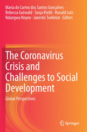 The Coronavirus Crisis and Challenges to Social Development: Global Perspectives