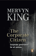 The Corporate Citizen: Governance for All Entities