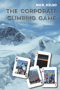 The Corporate climbing game