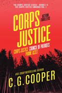 The Corps Justice Series: Books 1-3